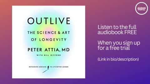 Outlive Audiobook Summary | Peter Attia MD | The Science and Art of Longevity