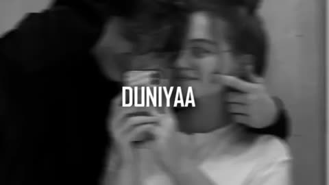 Duniyaa ( Slowed + Reveb )