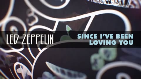 Led Zeppelin - Since I've Been Loving You