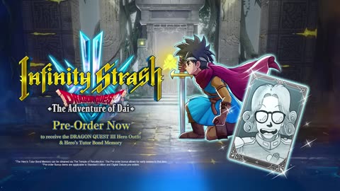 Infinity Strash_ DRAGON QUEST The Adventure of Dai - Pre-Order Trailer - Nintendo Switch 1080