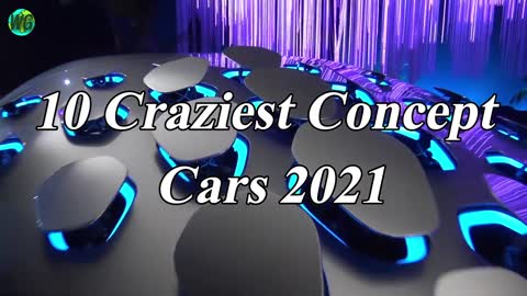 10 Craziest Concept Cars 2021