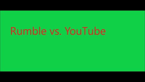 Rumble vs.YouTube