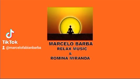 CANAL DE YOU TUBE MARCELO BARBA RELAX MUSIC Y ROMINA MIRANDA