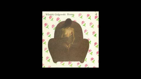 Wlodek Gulgowski – Home [Album]