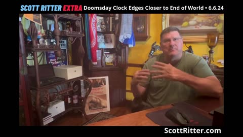 Scott Ritter Extra: Doomsday Clock Edges Closer to End of World