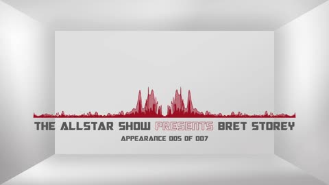 The Allstar Show presents Bret Storey - Appearance 5 of 7