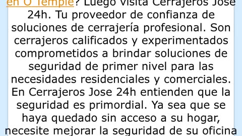 Consigue el mejor Servicio de Cerrajero 24H en O Temple