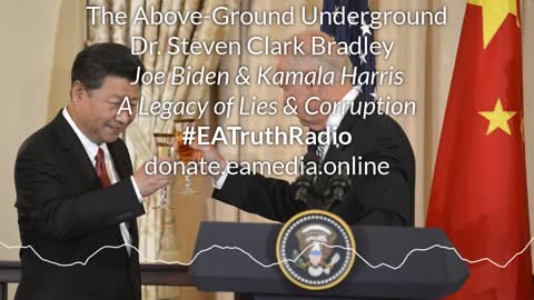 Joe Biden & Kamala Harris: A Legacy of Lies & Corruption (Followup Expose') on #EATruthRadio