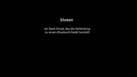 Bash-Skript: Verbindung zu einem Bluetooth-Gerät herstellen