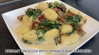 CREAMY GNOCCHI WITH SPINACH AND SUN DRIED TOMATO