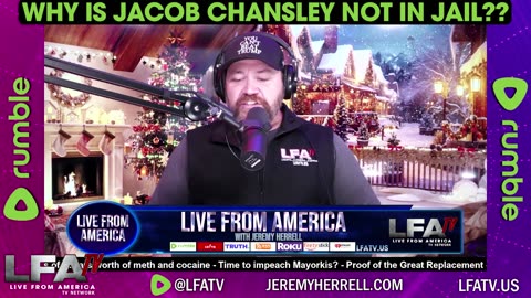 WHY IS JACOB CHANSLEY NOT IN JAIL??