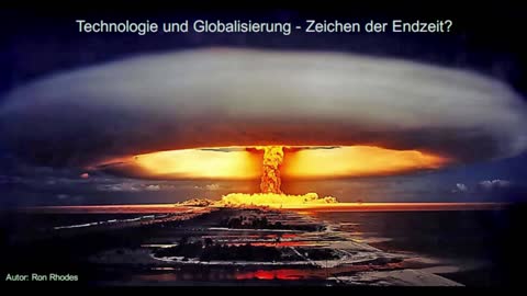 Technologie und Globalisierung - Zeichen der Endzeit?