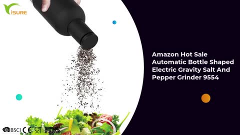 Amazon Hot Sale Automatic Bottle Shaped Gravity Salt And Pepper Grinder