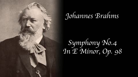 Brahms - Symphony No. 4 in E Minor