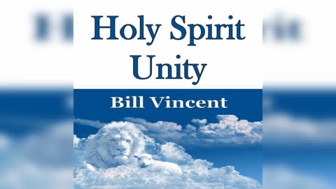 Holy Spirit Unity by Bill Vincent