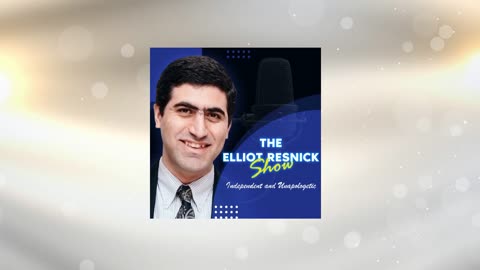 The Elliot Resnick Show – episode 42