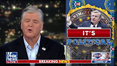 Sean Hannity: The FBI is now an arm of the Democratic Party