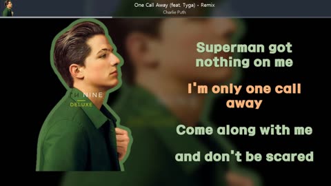 [ L/V ] Charlie Puth - One Call Away (feat. Tyga)(Remix) | #LyricsVideo |