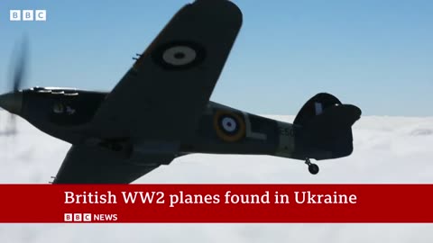 Ukraine finds British WW2 Hurricane planes outside Kyiv - BBC News