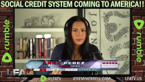 LFA TV SHORT CLIP: SOCIAL CREDIT SCORE IN AMERICA?