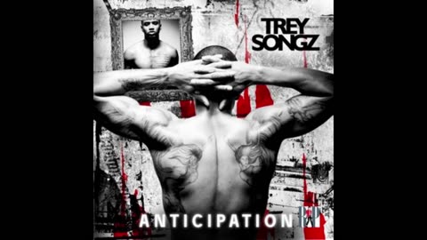 Trey Songz - Anticipation Mixtape