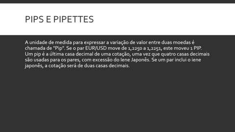 Curso Gratuíto De Forex Para Iniciantes - Aula 5: PIPS E PIPETTES | Edson Chiconela