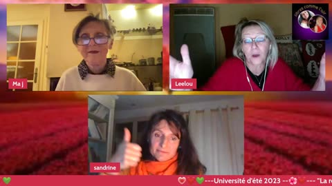 Université d"été 2023 20/02 "La relation sainte" avec Sandrine, Leelou & Maj