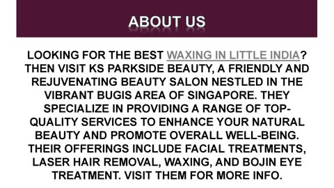 Best Waxing in Little India