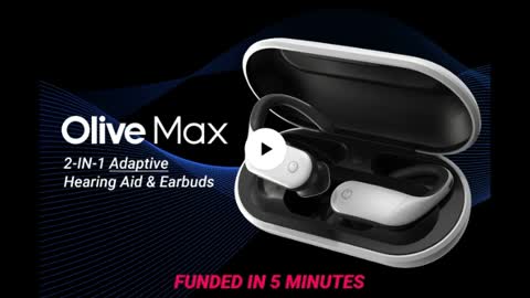 Olive Max: 2-in-1 Adaptive Hearing Aid & Earbuds