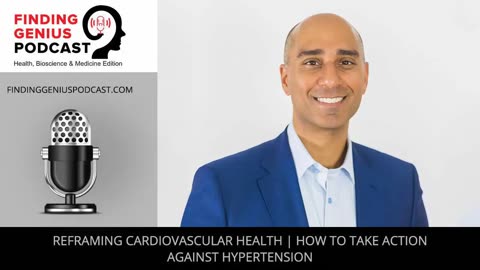 Reframing Cardiovascular Health | How To Take Action Against Hypertension