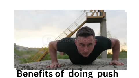 Benefits of doing push Daily