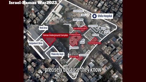 Israel-Hamas War2023 : Shifa Hospital a Hamas terrorist Hub?