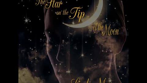 THE STAR ON THE TIP OF THE MOON, a Sensuous Sci-Fi/Apocalyptic Romance