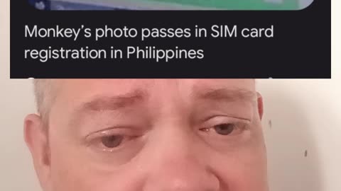 Monkey's photo passes for Philippines SIM card registration