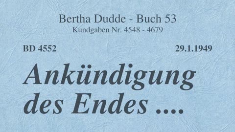 BD 4552 - ANKÜNDIGUNG DES ENDES ....