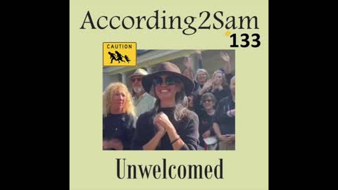 According2Sam #133 'Unwanted'