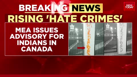 MEA Issues Advisory For Indians In Canada Amid Rising Hate Crimes