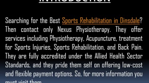 One of the Best Sports Rehabilitation in Dinsdale