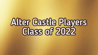 Alter Castle Players - 2022 Senior Slideshow