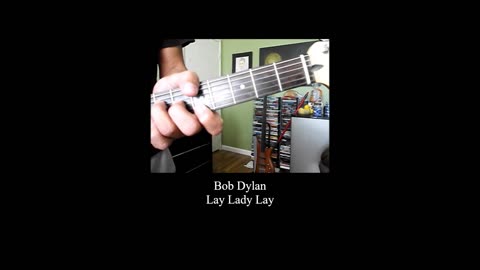 Lay Lady Lay ~ Bob Dylan ~ a Laid-Back Lesson