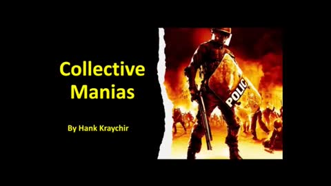 COLLECTIVE MANIAS