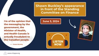 Shawn Buckley Called As A Witness | Bill C-69