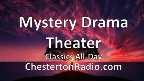 Mystery Drama Theater - Classics All Day - Live Stream