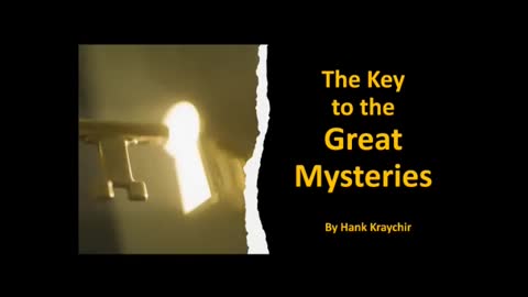 THE KEY TO THE GREAT MYSTERIES