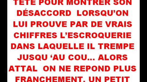 ATTAL, MAL À L'AISE ET AGACÉ LORSQUE RUQUIER DONNE LES CHIFFRES OFFICIELS, NE VEUT PAS ENTENDRE !!!