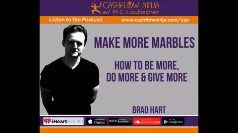 Brad Hart Shares How To Be More, Do More & Give More