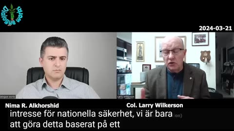 # 953 - Larry Wilkerson: Nato gräver sin egen grav när Ukrainakriget har förlorats. SVENSKTEXTAD