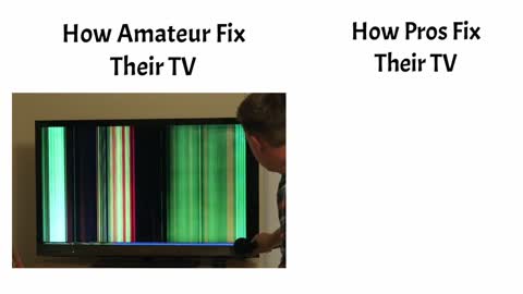 amateur vs pros fixing their tv