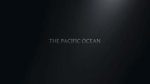 The Pacific Ocean