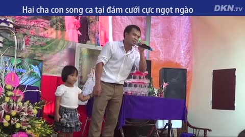 2 cha con song ca ‘Tình nghèo có nhau’ tại đám cưới cực ngọt, quan viên 2 họ rần rần vỗ tay